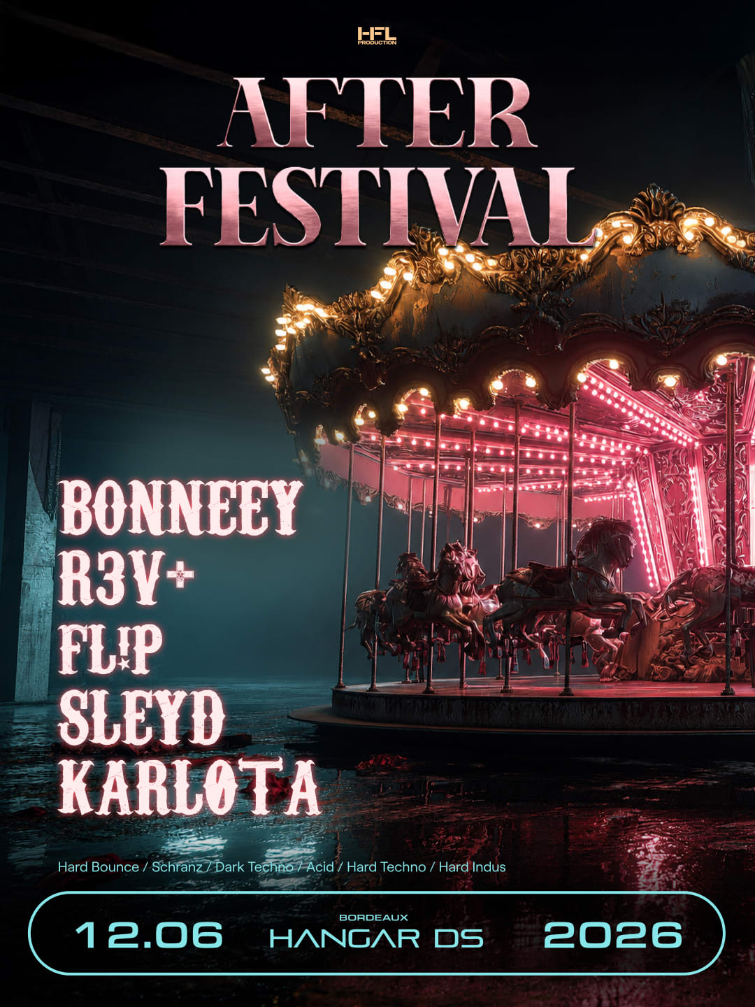 After Festival // Bonneey - Karløta - R3v+ - Sleyd - ...