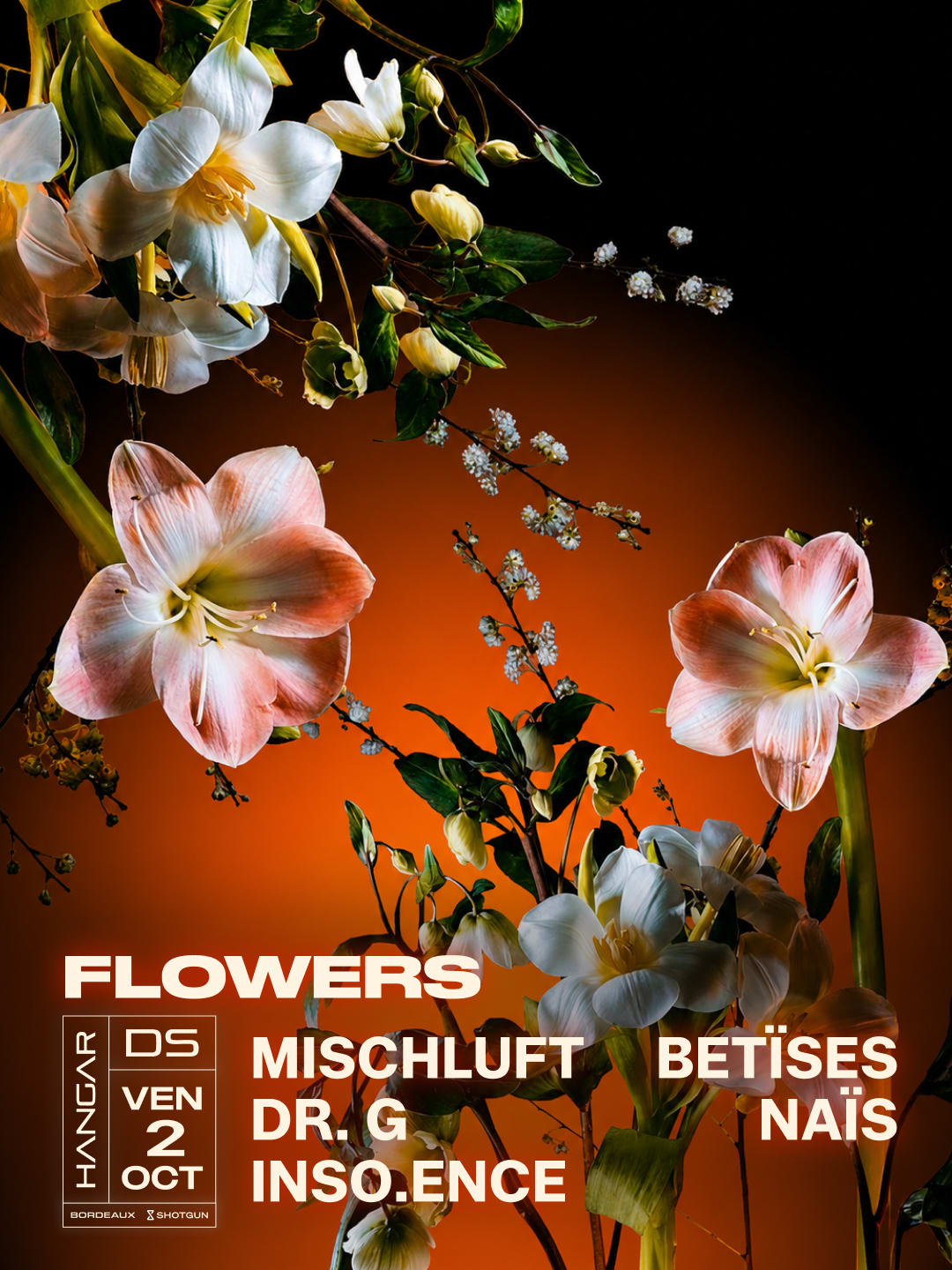 Flowers // Mischluft - Betïses - Dr. G - Naïs - Inso.Ence