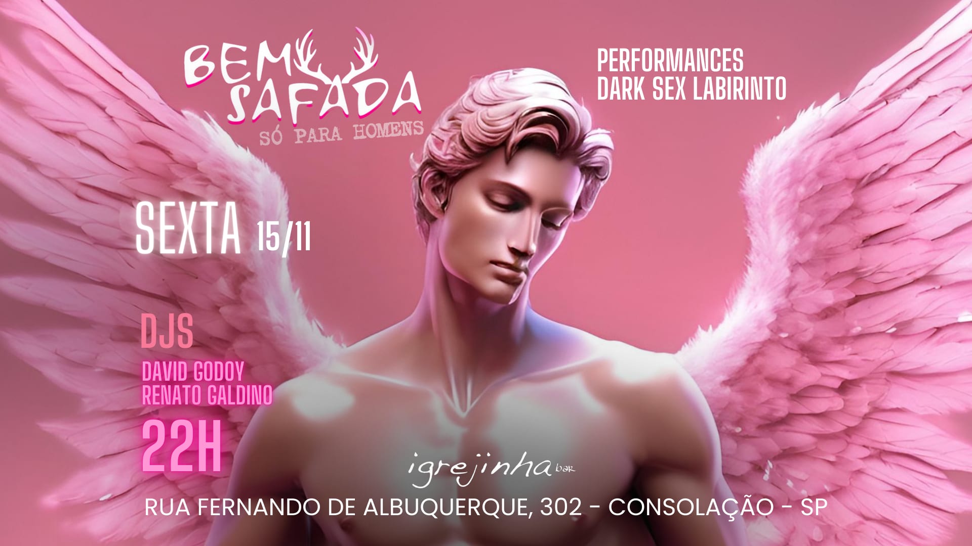 Bem Safada - Só Para Homens - Sexta 15/11