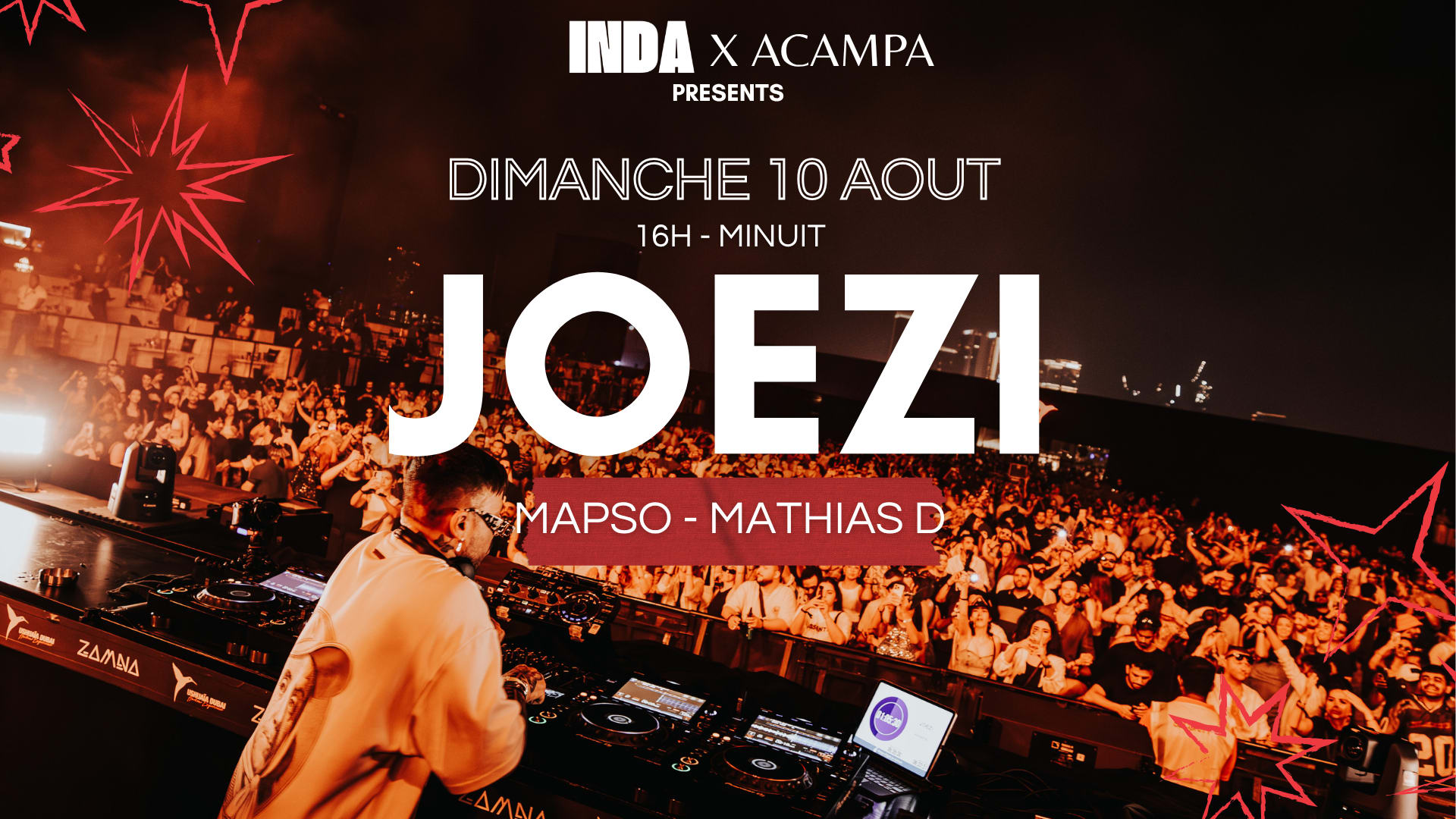 Joezi - Inda X Acampa / Dim 10 Août