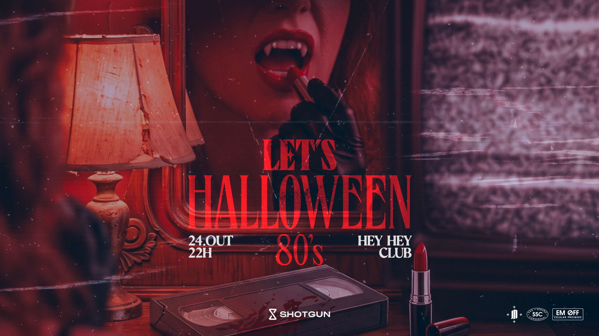 Let's Ssc | Let's Halloween 80s 24/10 No Hey Hey Club