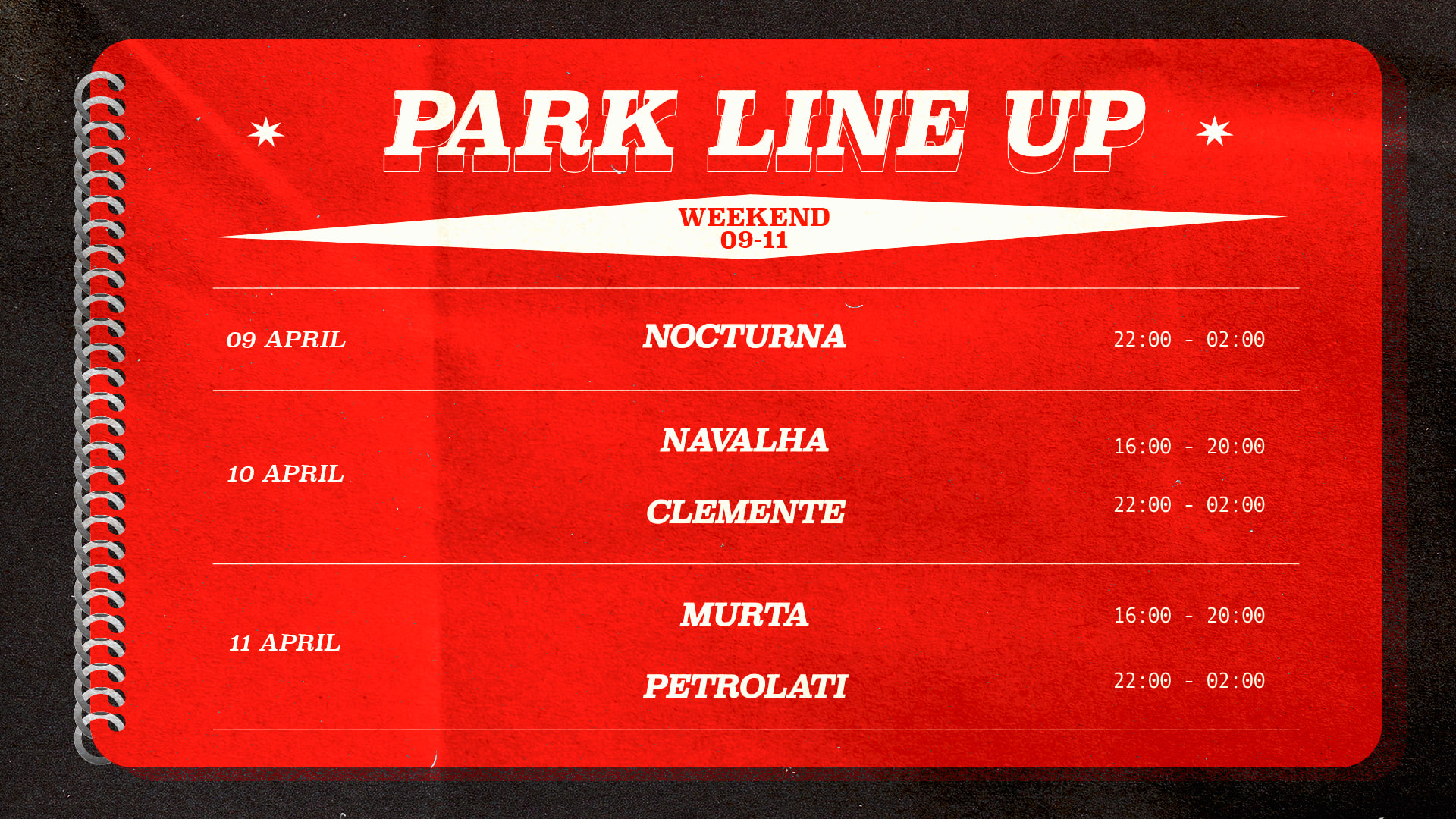 Park: Weekend @April 9-11