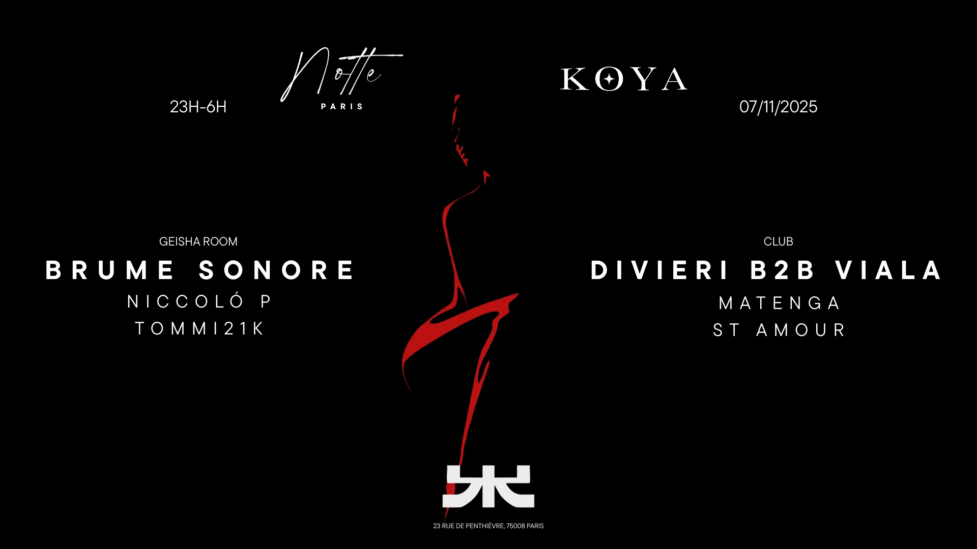 Notte And Koya At Kúkú Club - DI Vieri , Viala & More