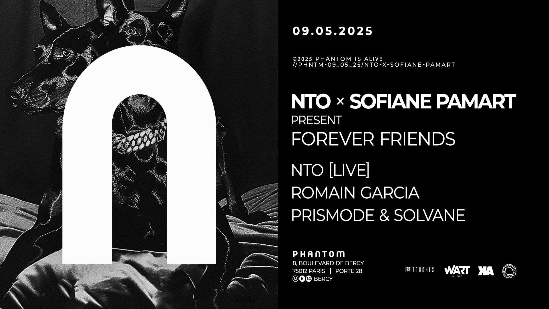 Phantom : Nto × Sofiane Pamart Present : Forever Friends