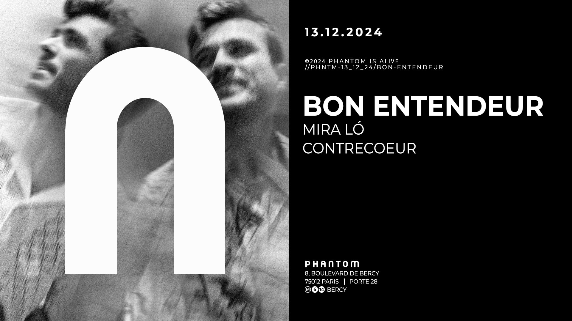 Phantom : Bon Entendeur