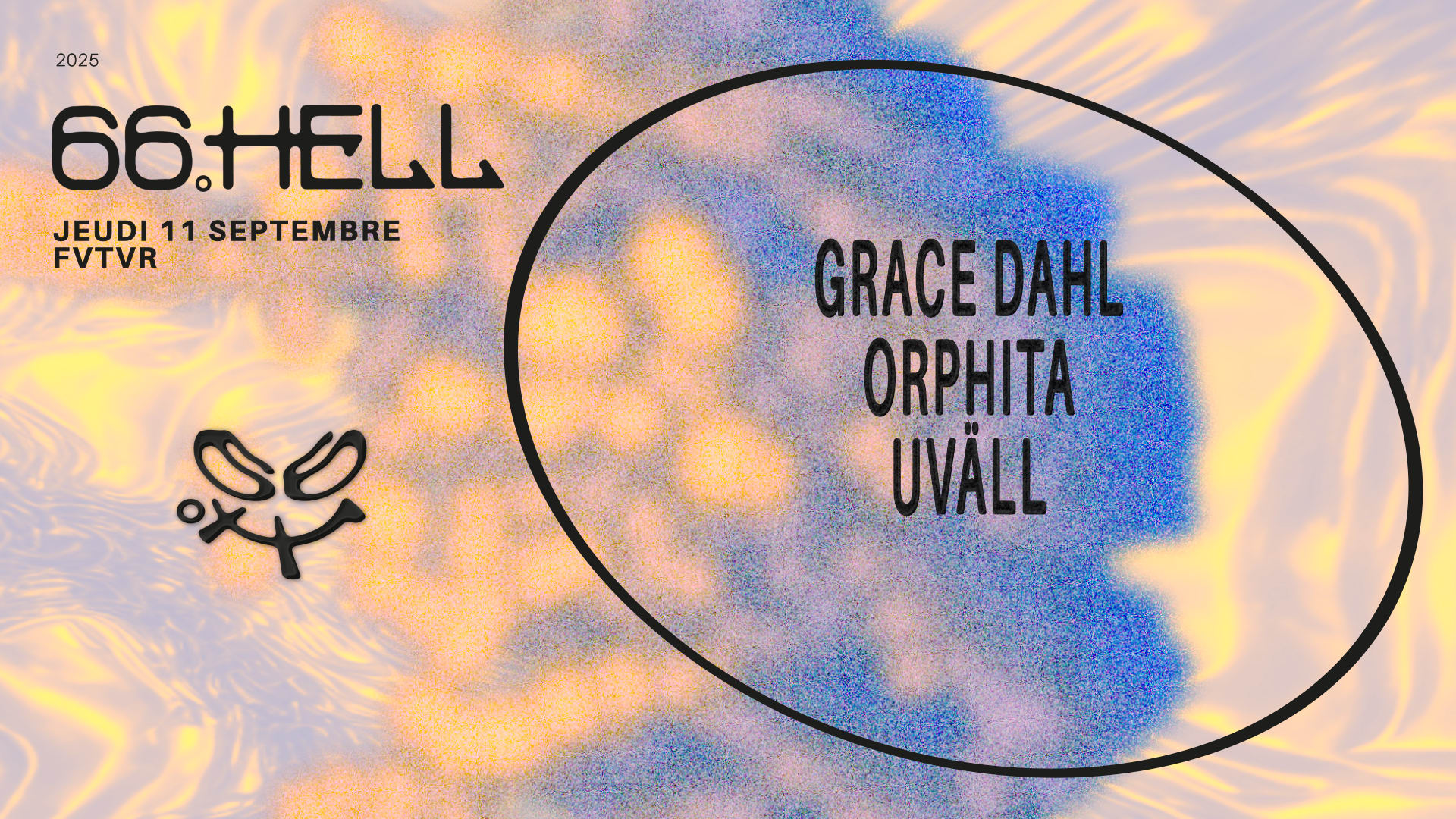 66.Hell : Grace Dahl, Orphita & Uväll