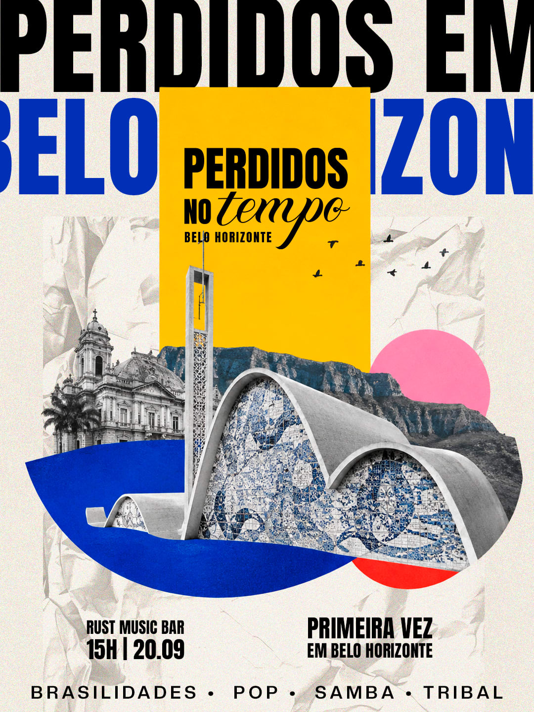 Perdidos No Tempo - Edição Belo Horizonte - 20/09