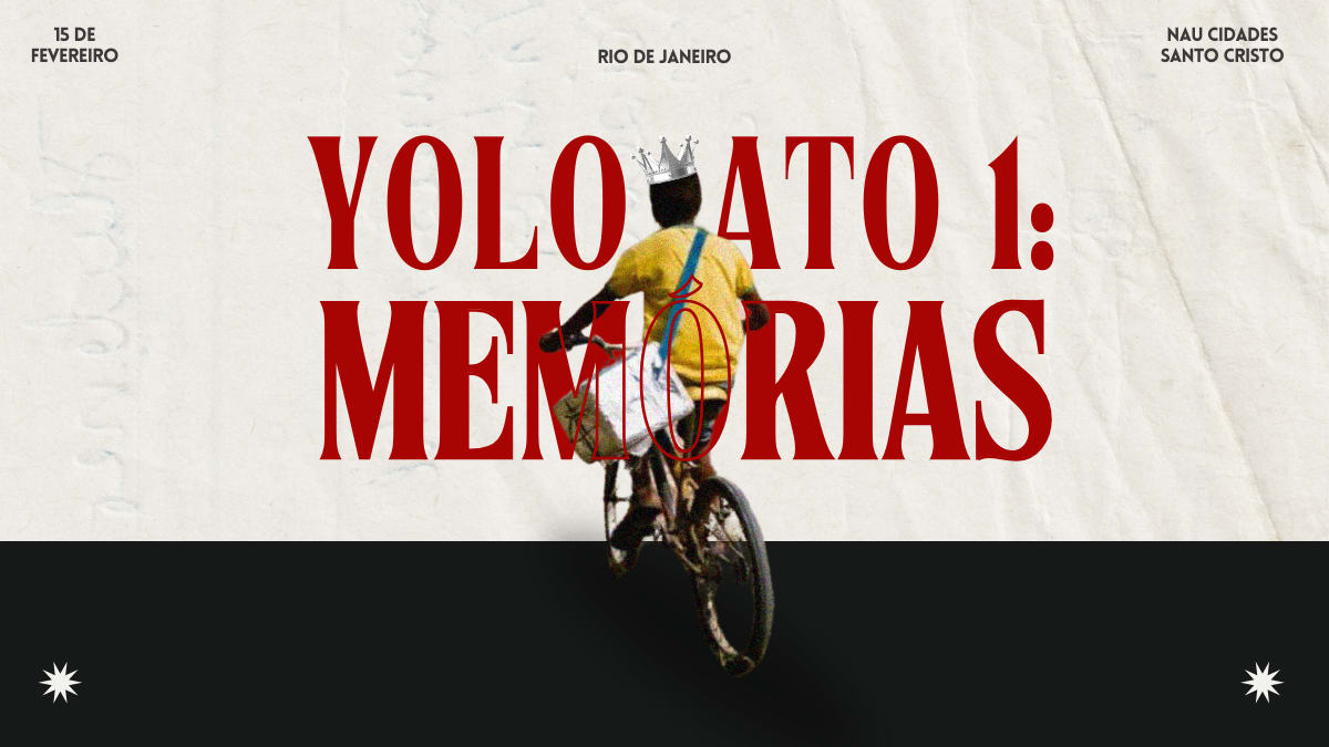 Yolo - Ato 1: Memórias