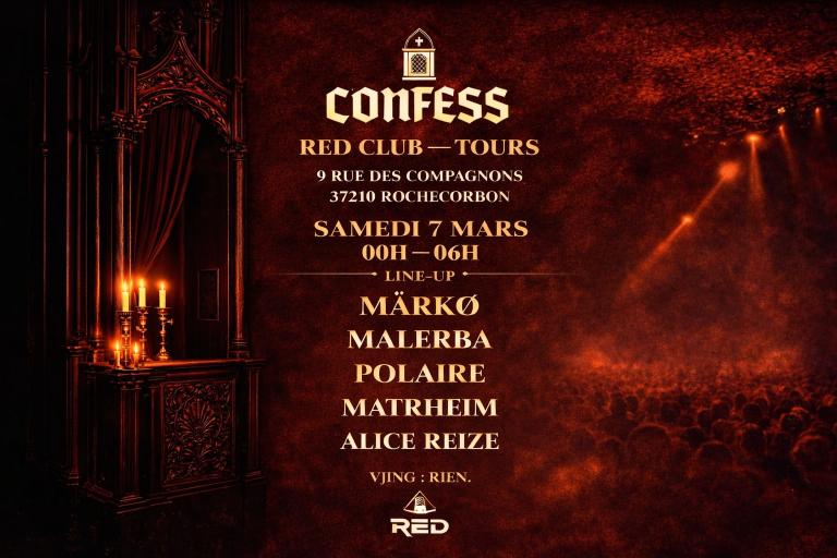 Confess — Red Club / Tours