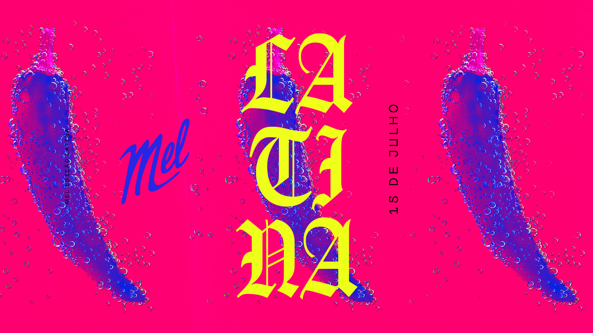 Mel Latina 15 De Julho