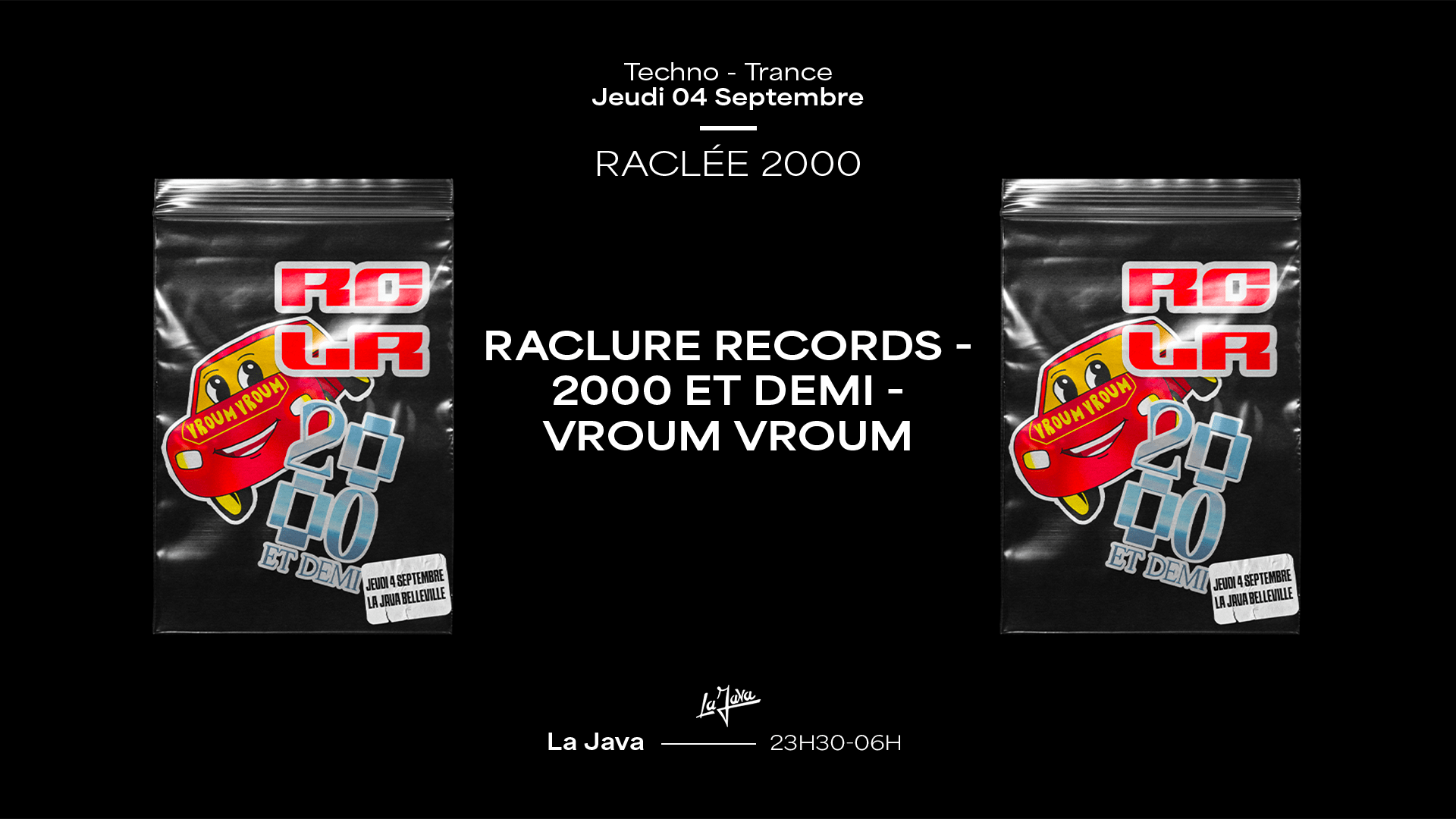 Raclée 2000 : Raclure Records, 2000 Et Demi & Vroum Vroum