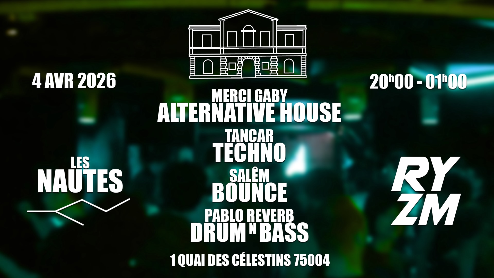Ryzm // 4 Avril - Les Nautes