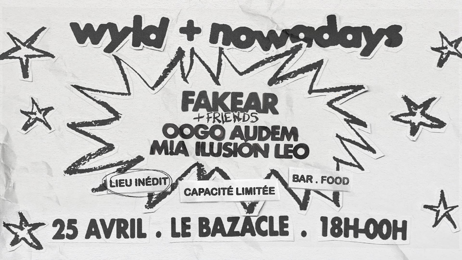 Wyld + Nowadays | Fakear & Friends