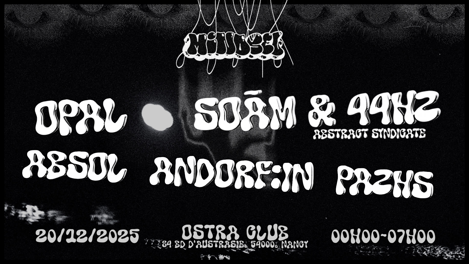 Mindset Présente : Soam & 44hz (Abstract Syndicate)