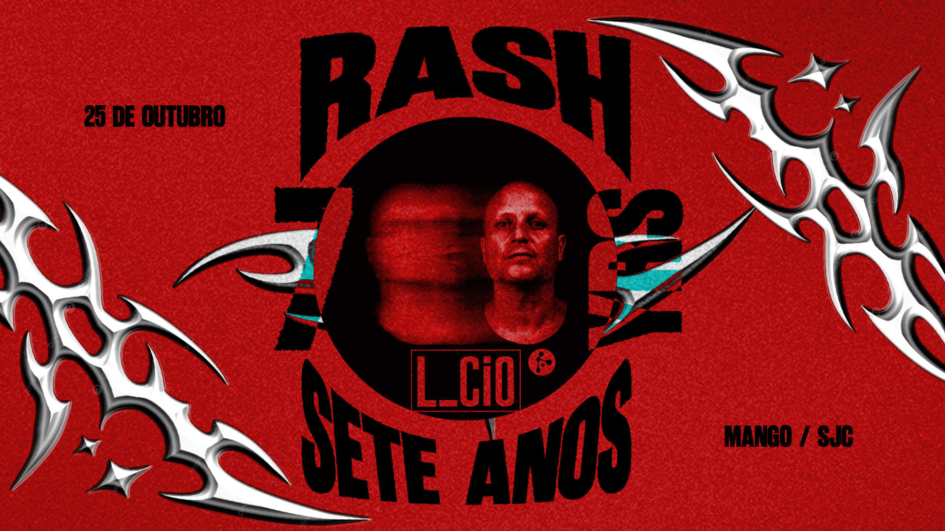 Rash 7 Anos W/ L_Cio Live