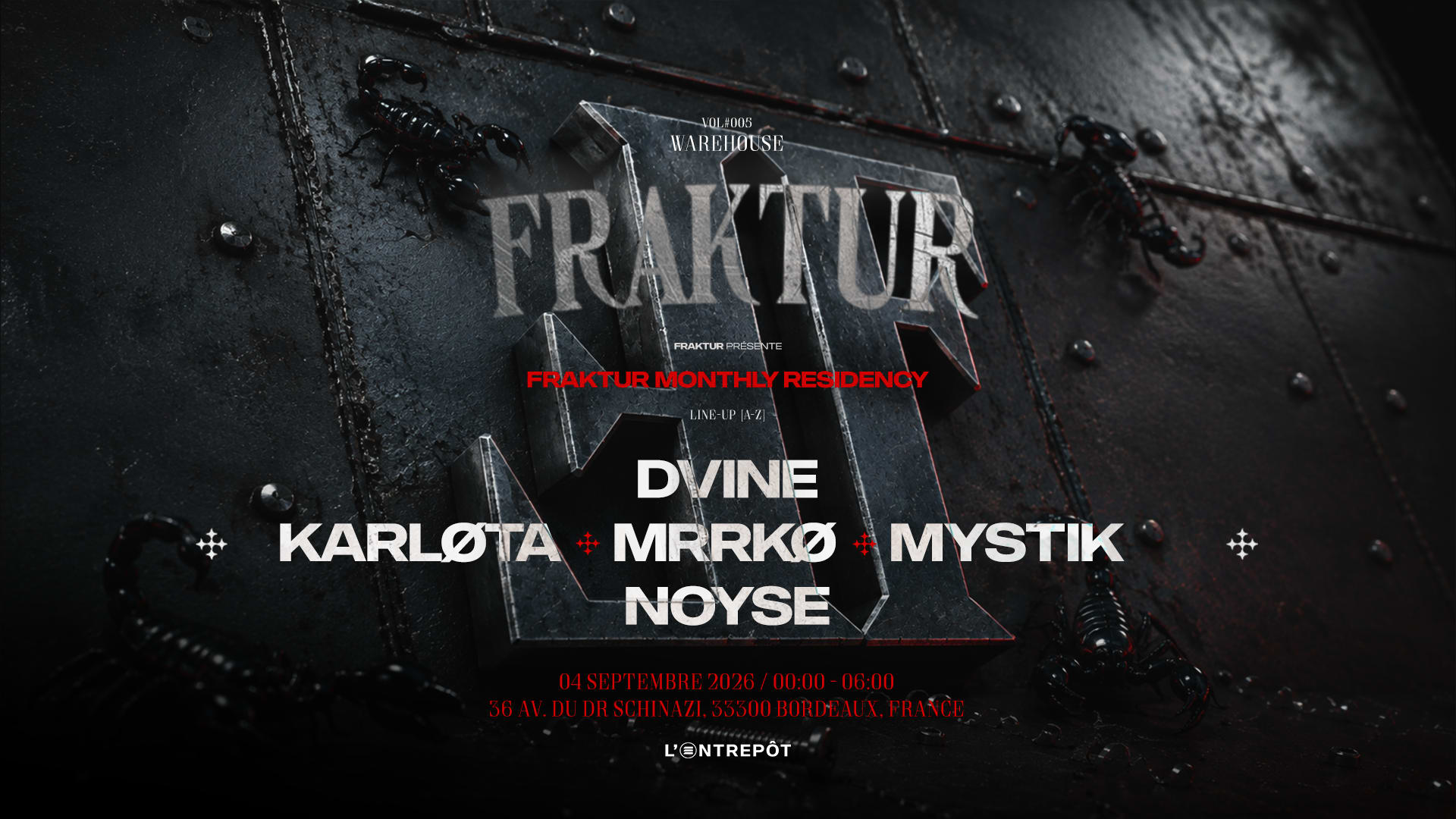 Fraktur W/ Dvine / Karløta / Mrrkø / Mystik / Noyse