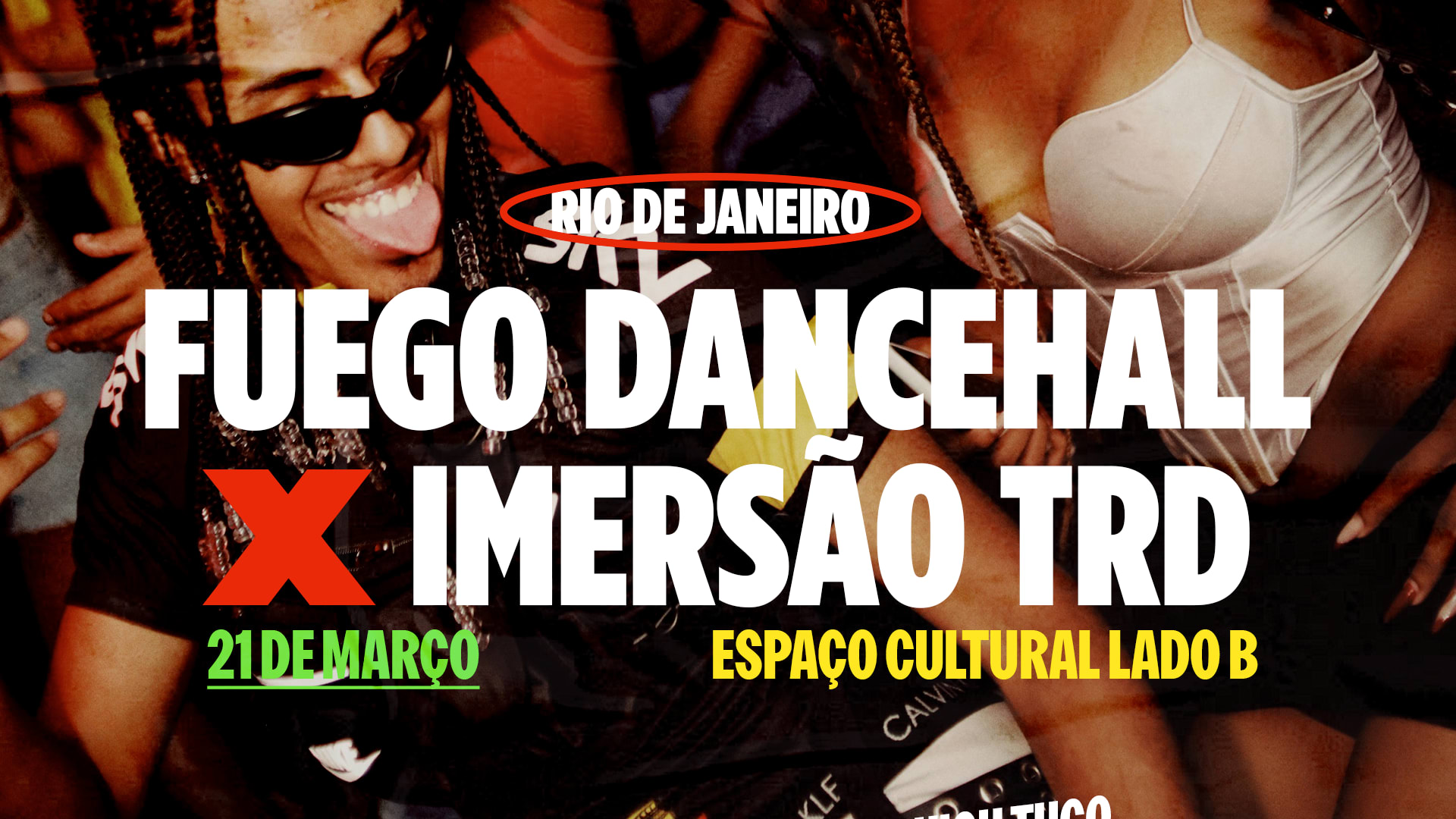 Fuego Dancehall X Imersão Trd Rj • 21/03
