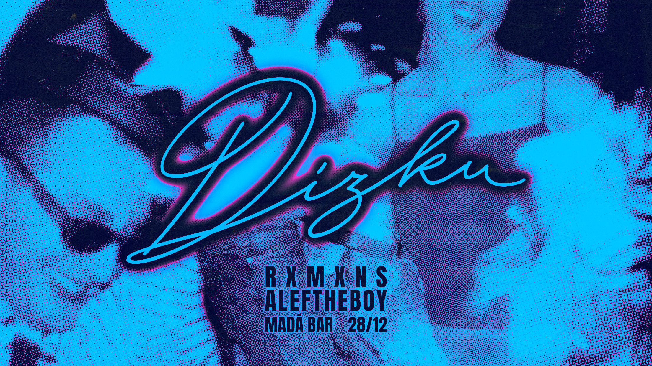 Dizku @ Madá Bar