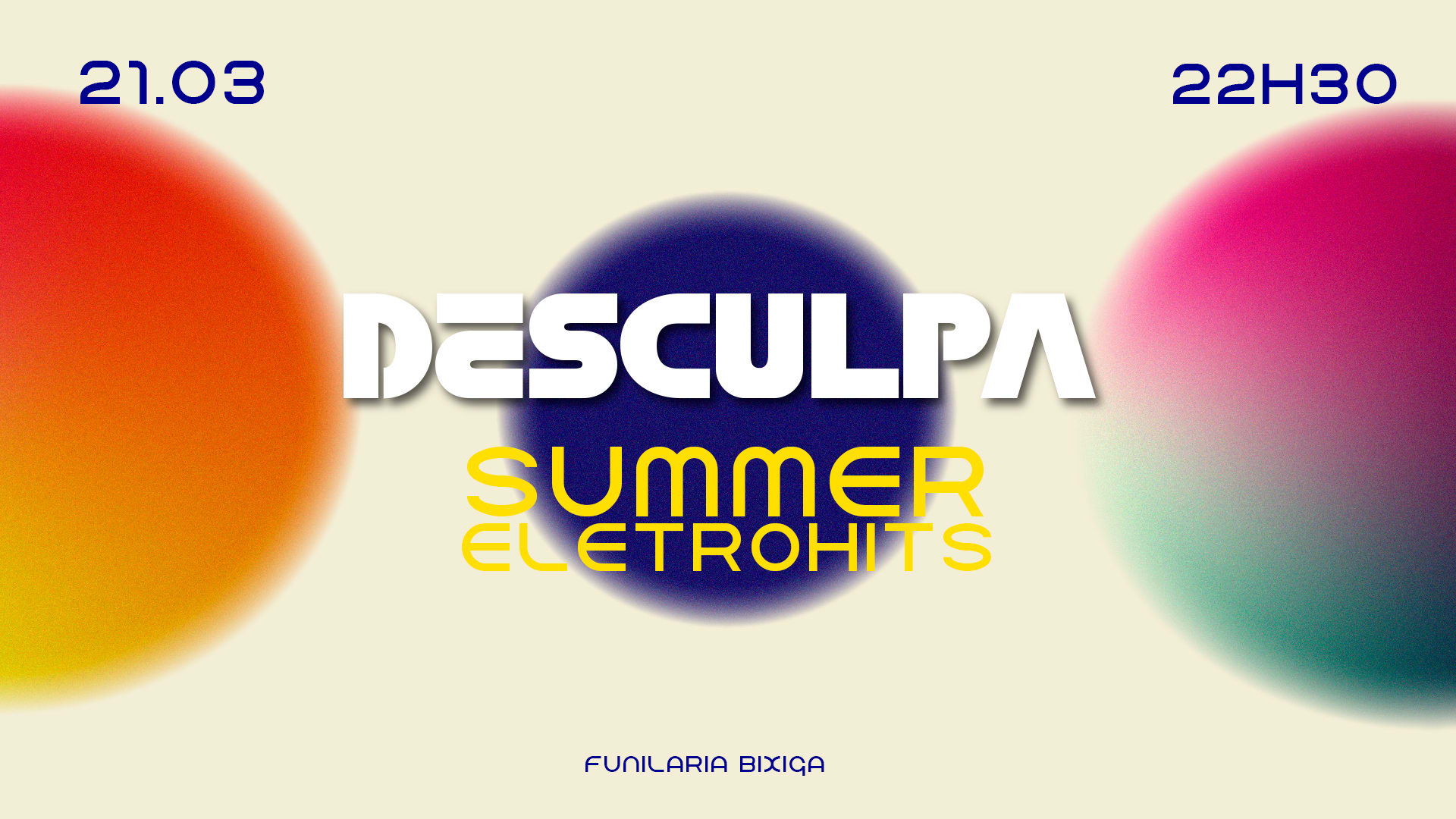Desculpa Qualquer Coisa Summer Eletrohits Na Funilaria -21/3