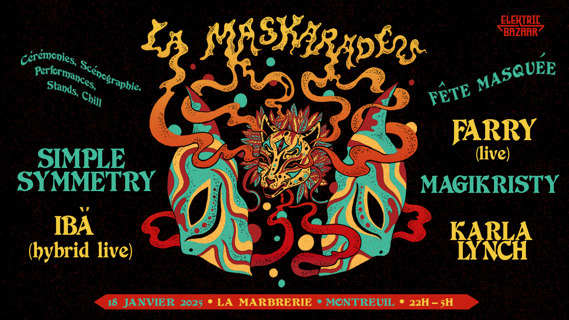 La Maskarade, Bal Masqué Électronique: Simple Symmetry