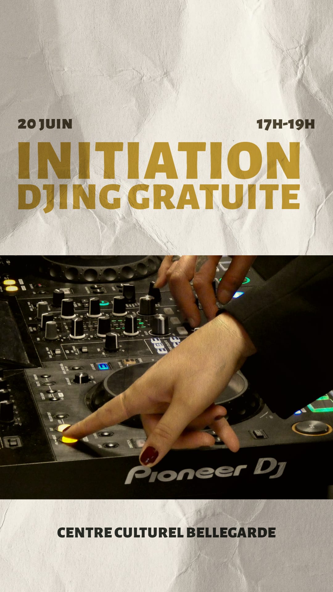 Atelier Initiation Au Djing // Samedi 20 Juin
