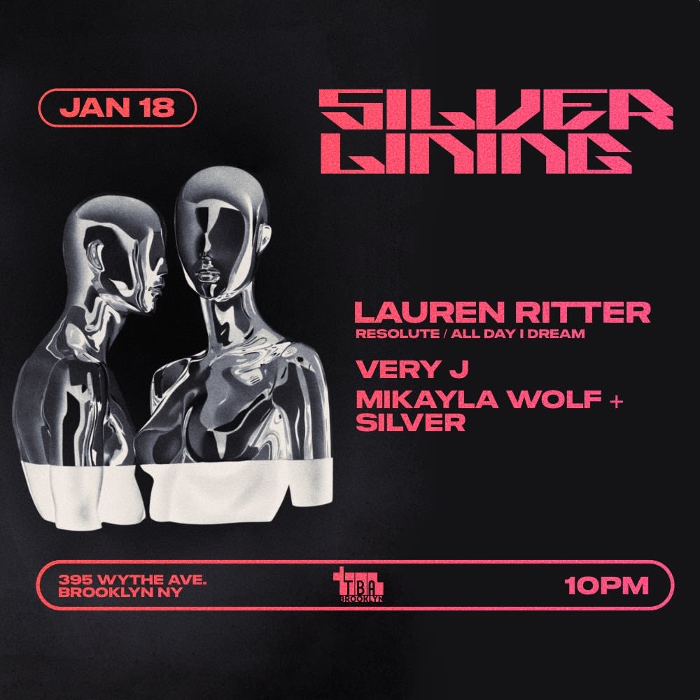 Silverlining: Lauren Ritter, Very J, Mikayla Wolf + Silver