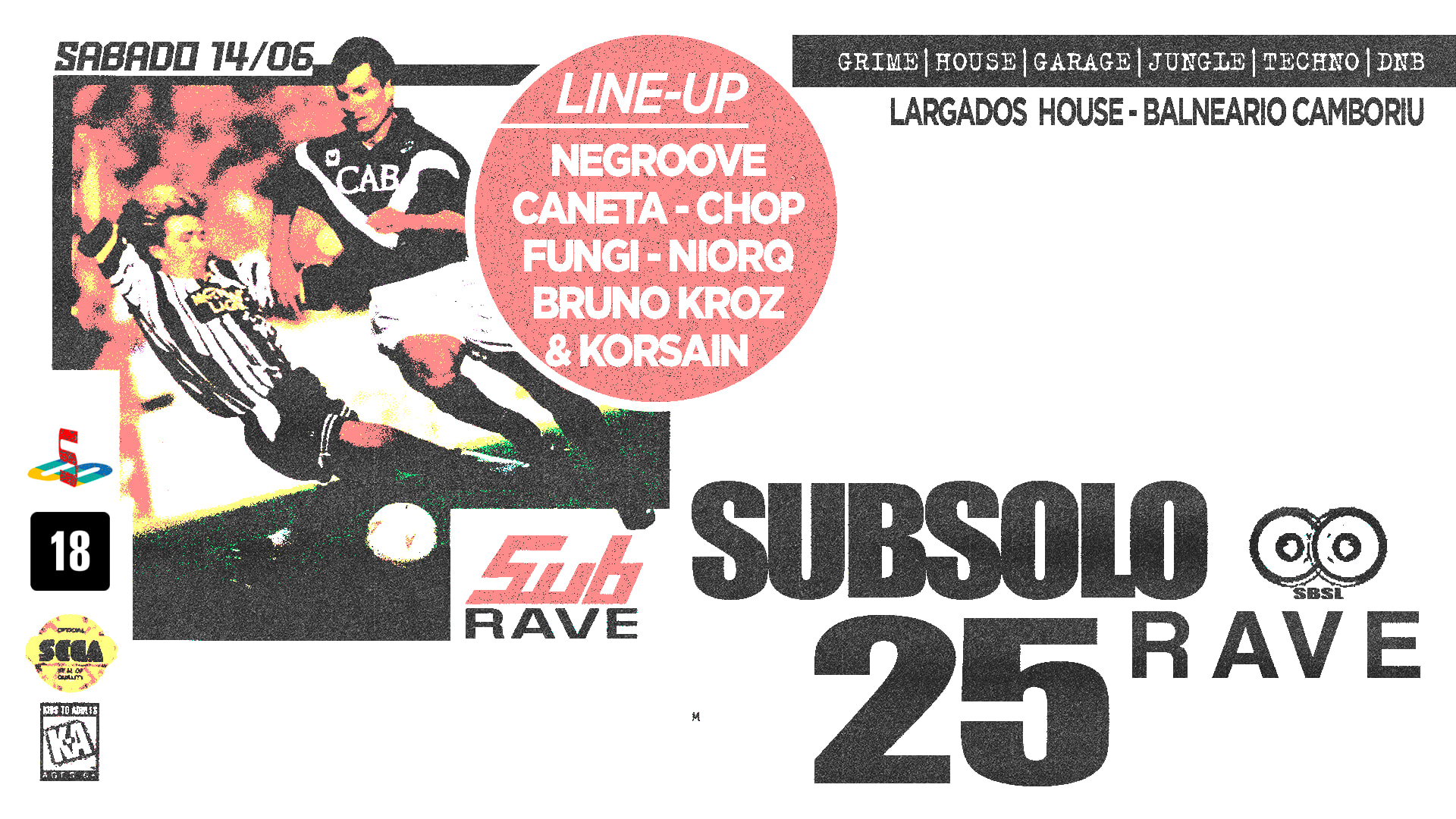 Subsolo Rave 25 - Balneario Camboriú