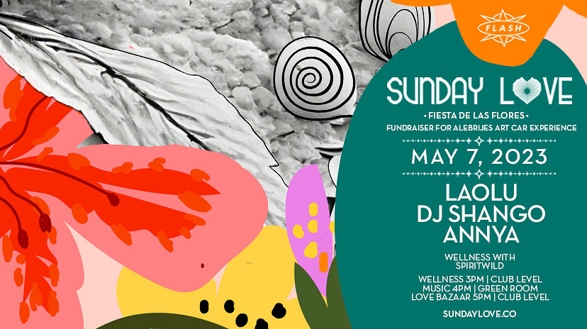 Sunday Love X Fiesta De Las Flores: Laolu - Shango - Annya