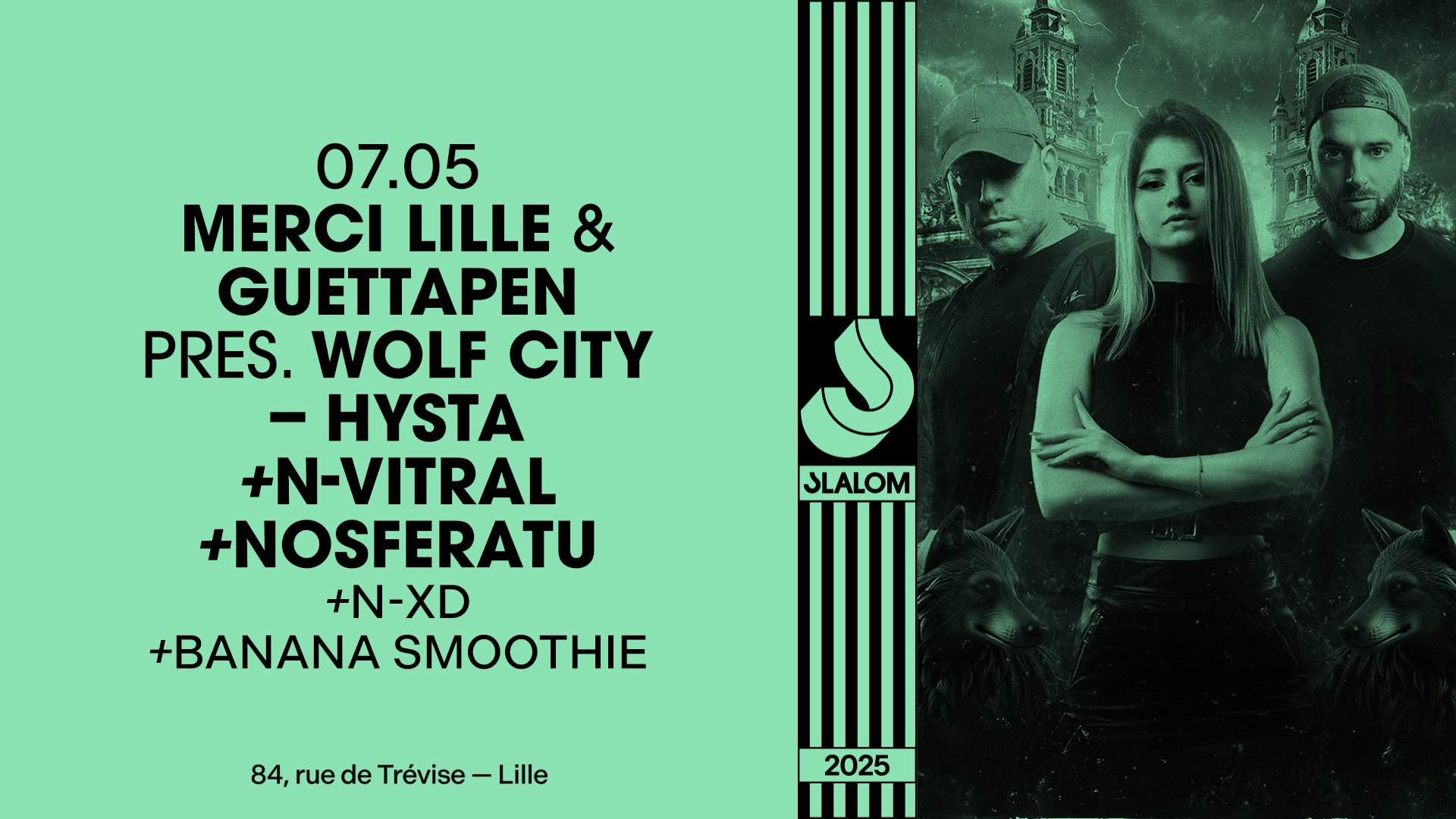 Slalom : Merci Lille+Guettapen - Hysta, N-Vitral [Sold Out]