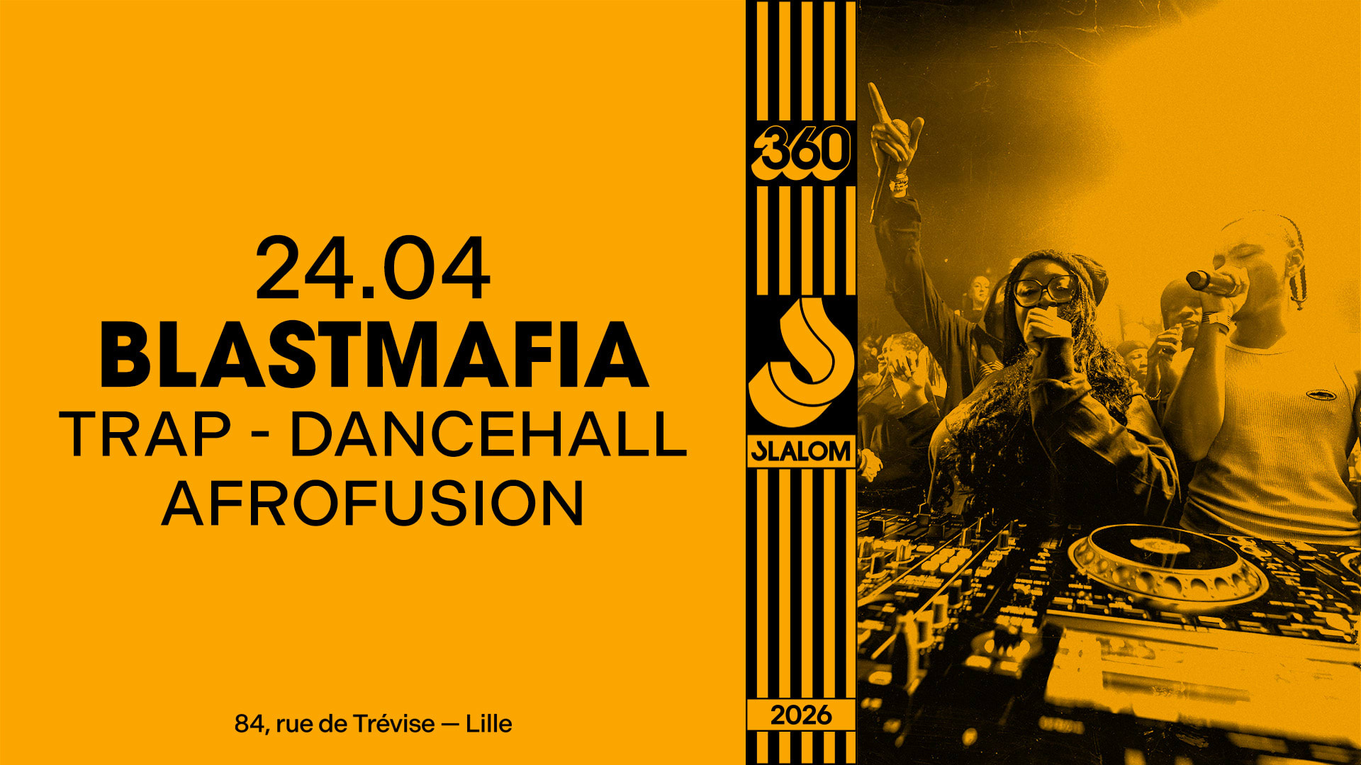 Slalom 360 : Blastmafia (All Night Long)
