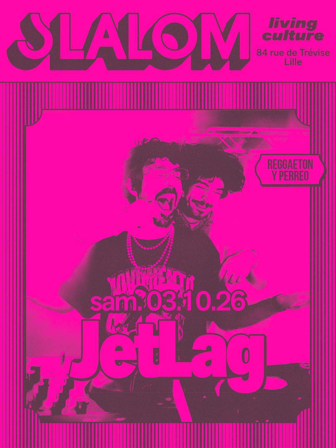 Slalom : Jetlag (Vol.16) — Reggaeton Y Perreo [Sold Out]