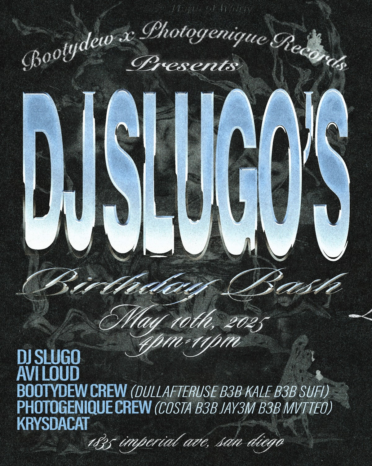 Bootydew X Photogenique Present: Dj Slugo's Birthday Bash