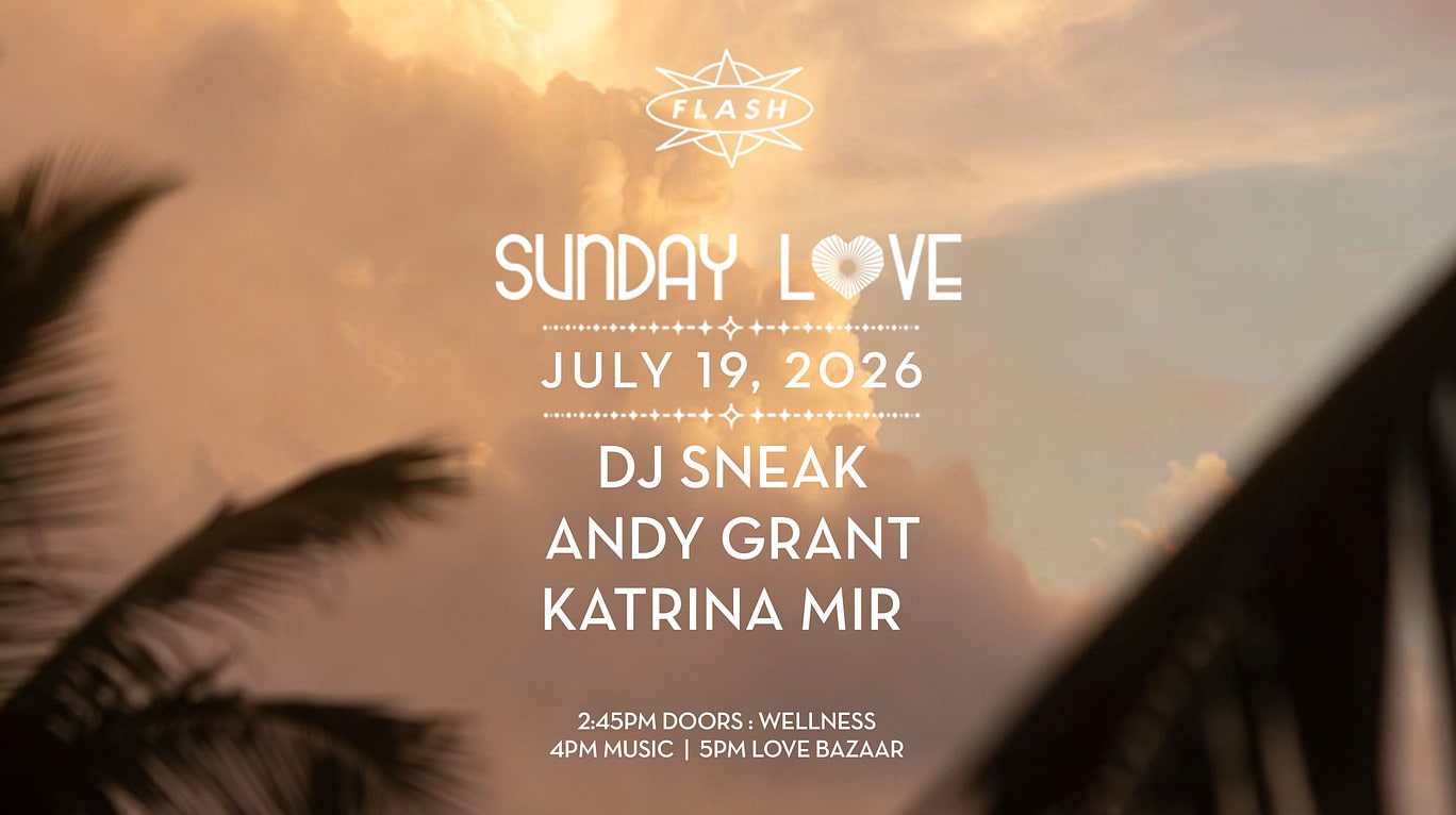 Sunday Love: Dj Sneak - Andy Grant - Katrina Mir