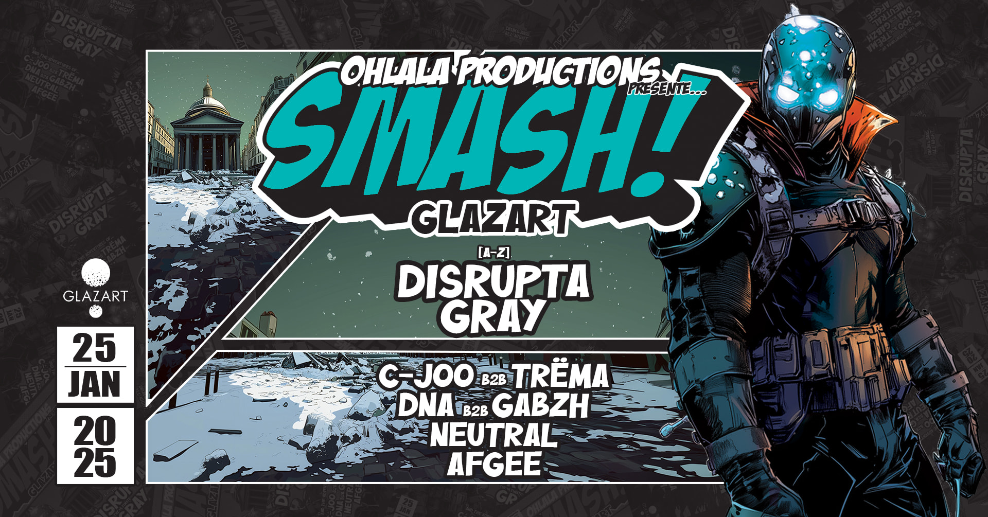 Smash #8: Disrupta, Gray, C-Joo B2b Trëma, Neutral & More