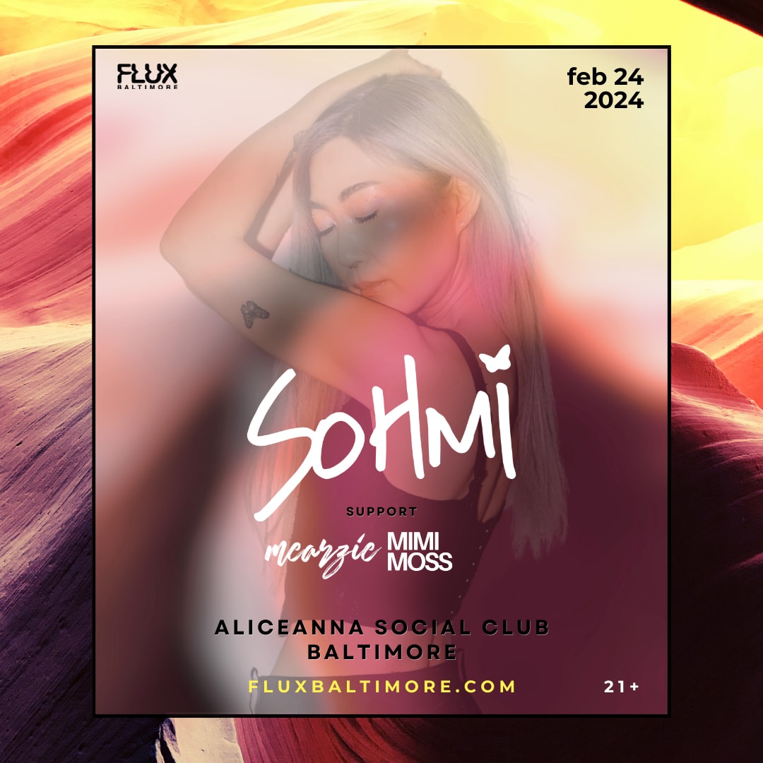 Flux Presents: Sohmi