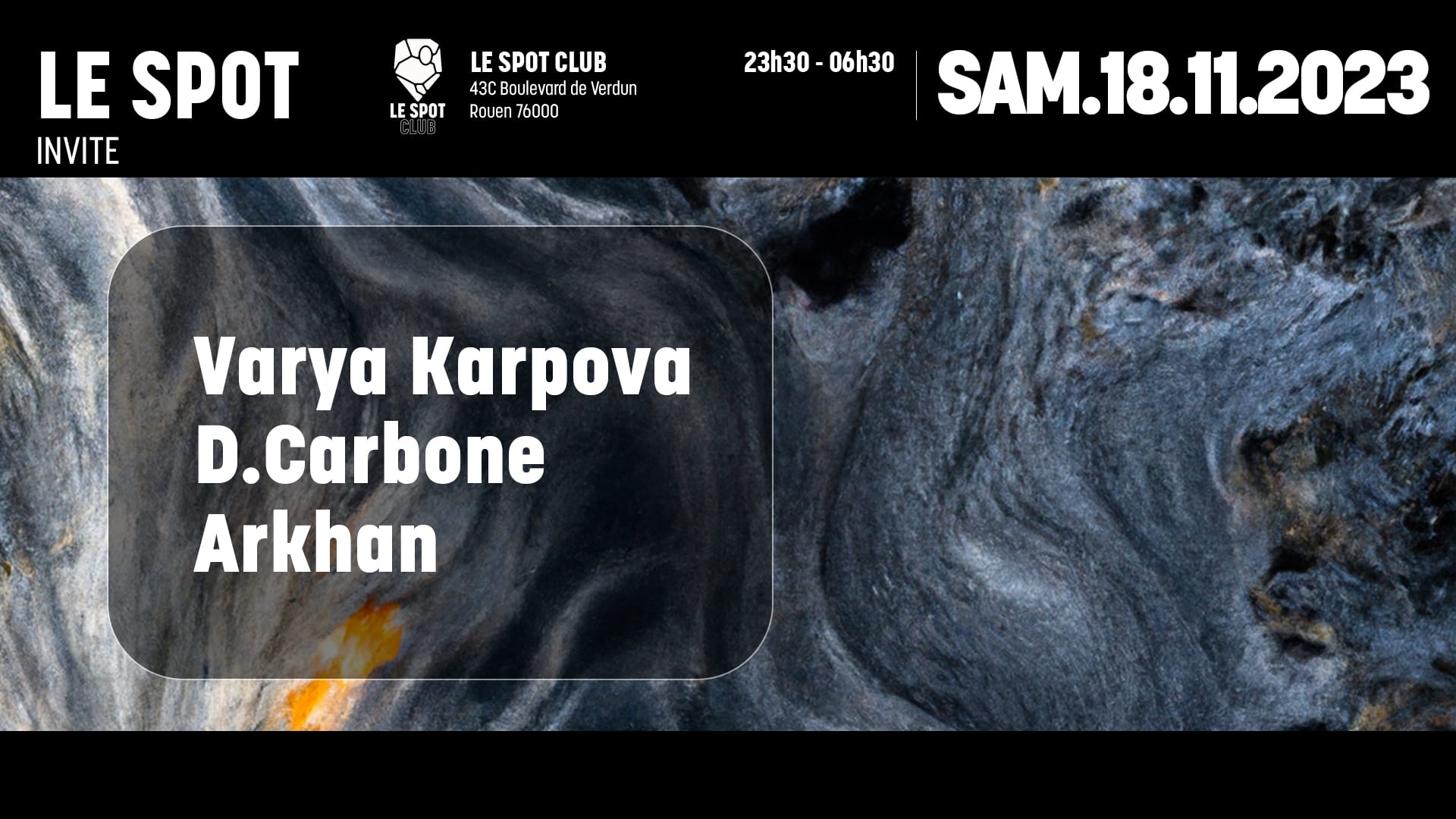 Le Spot Invite: Varya Karpova / D. Carbone / Arkhan
