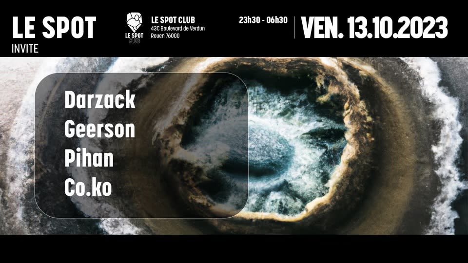 Le Spot Invite: Darzack Et Geerson