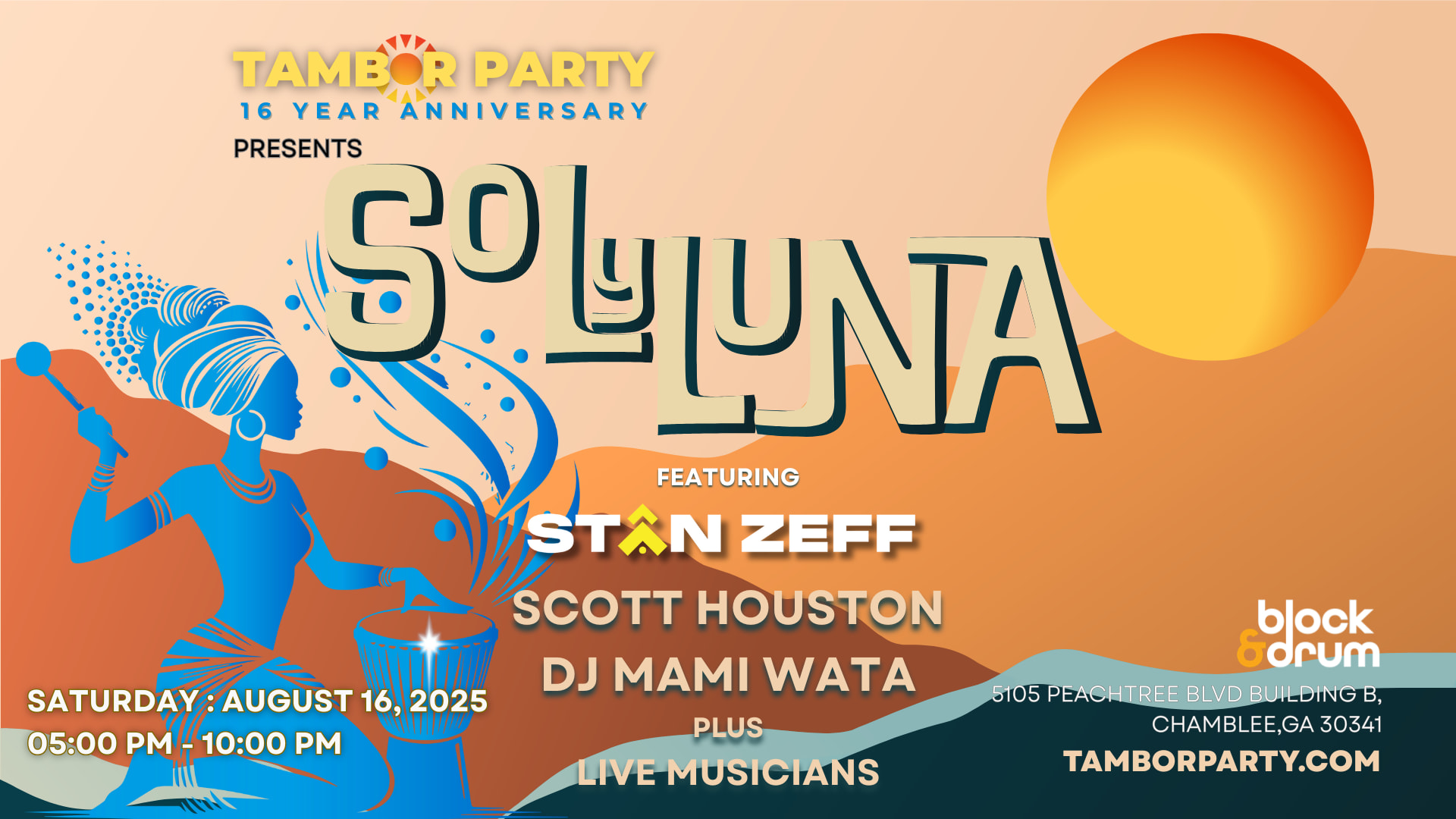 Tambor Party Presents 'sol Y Luna' - August 16