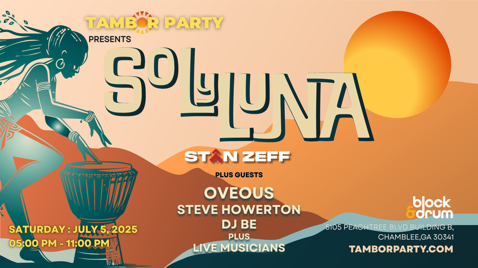 Tambor 'sol Y Luna' Party - July 5