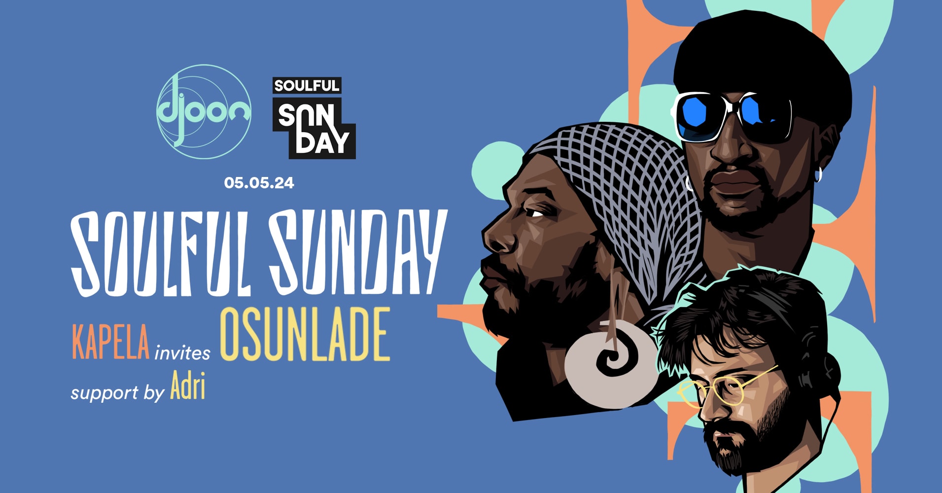 Soulful Sunday: Kapela, Osunlade, Adri