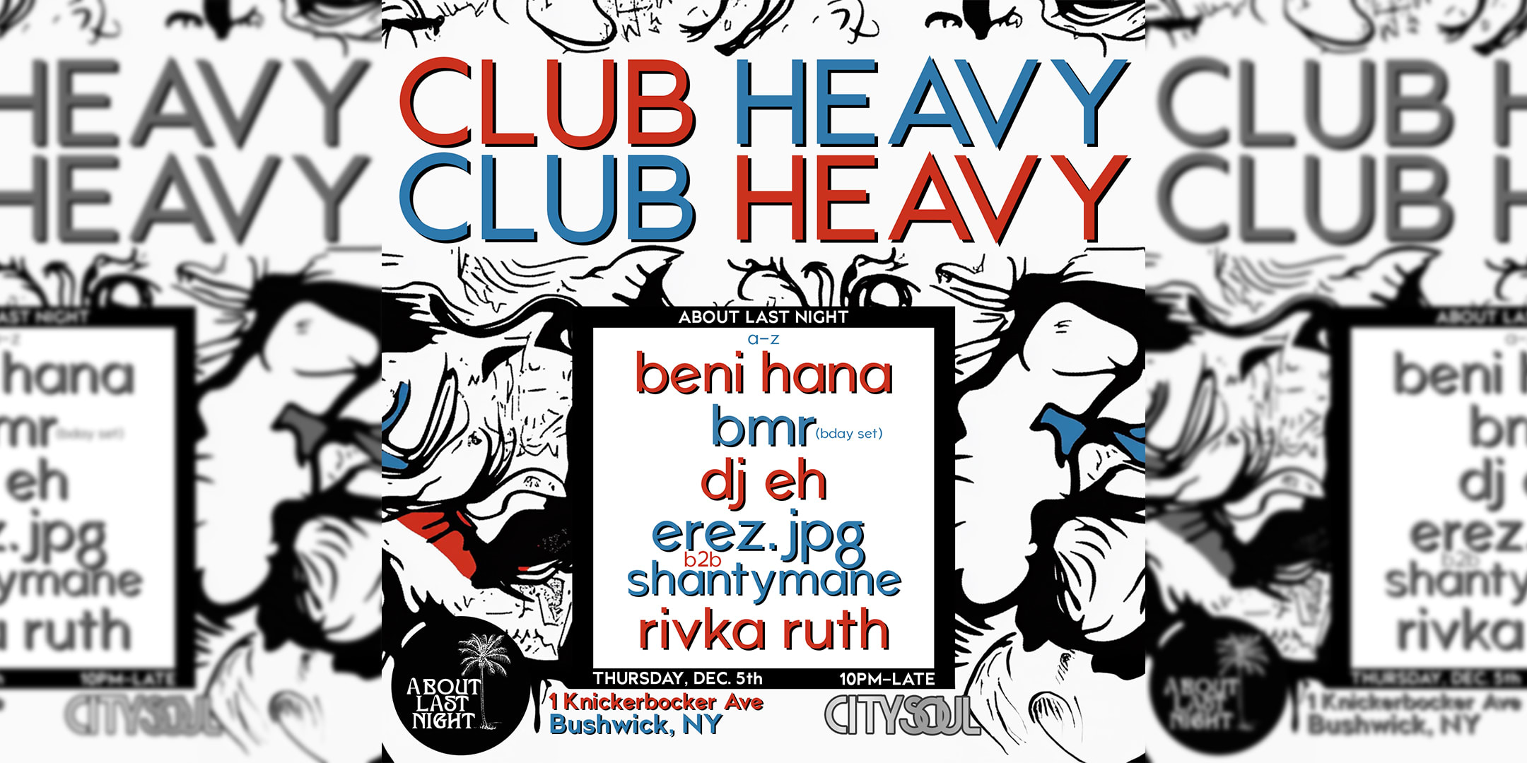 Citysoul Presents: Club Heavy