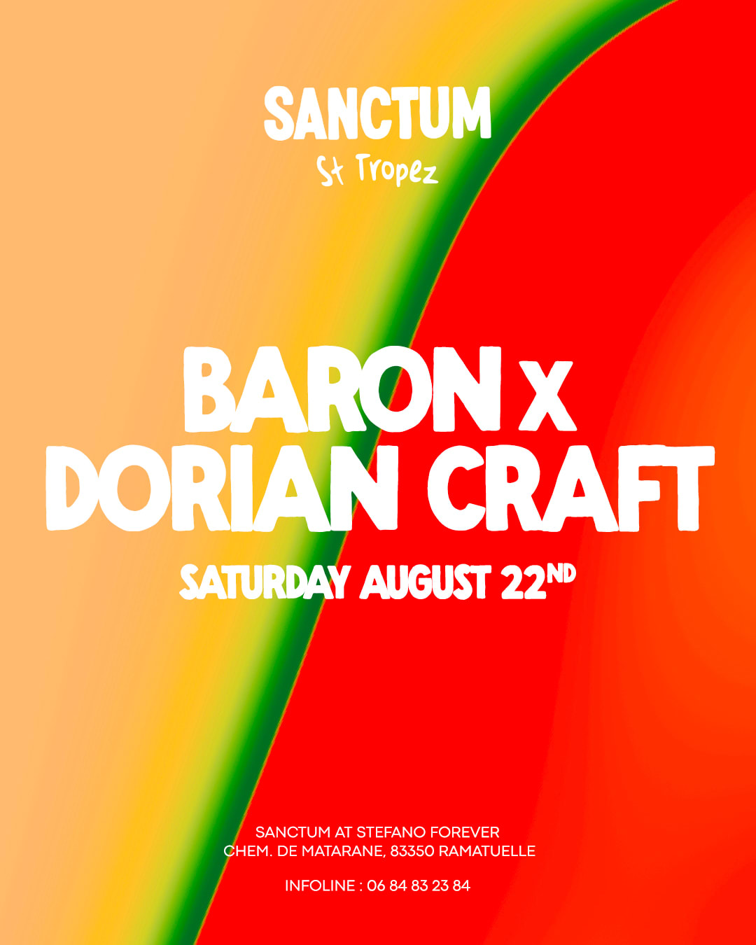 Baron X Dorian Craft At Sanctum St-Tropez
