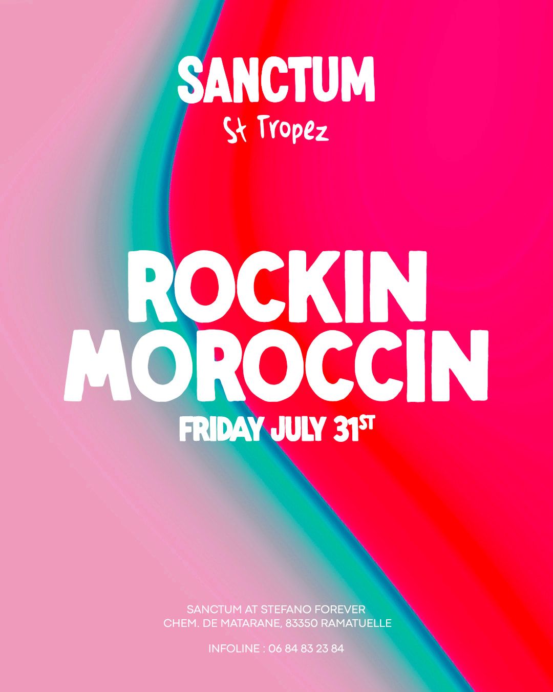 Rockin Moroccin At Sanctum St-Tropez