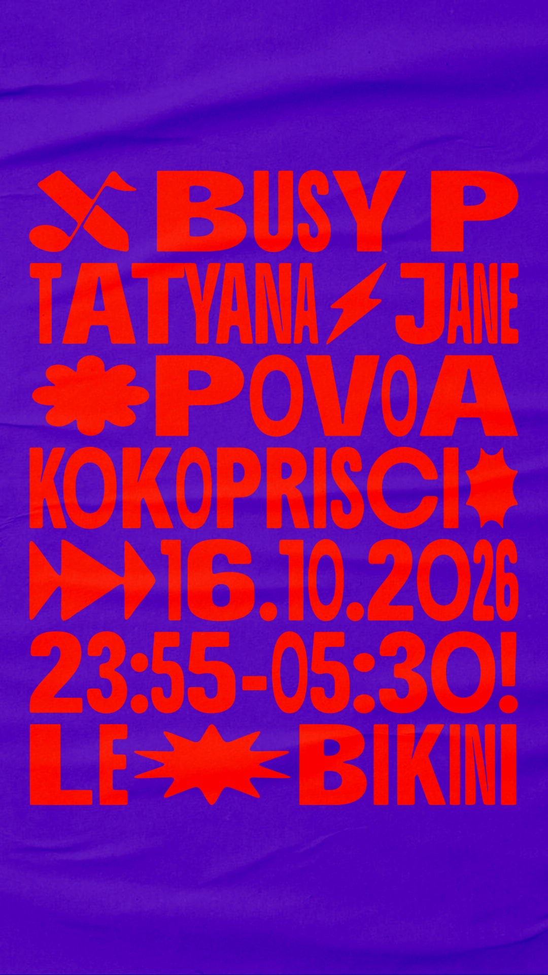 Busy P + Tatyana Jane + Povoa + Kokoprisci