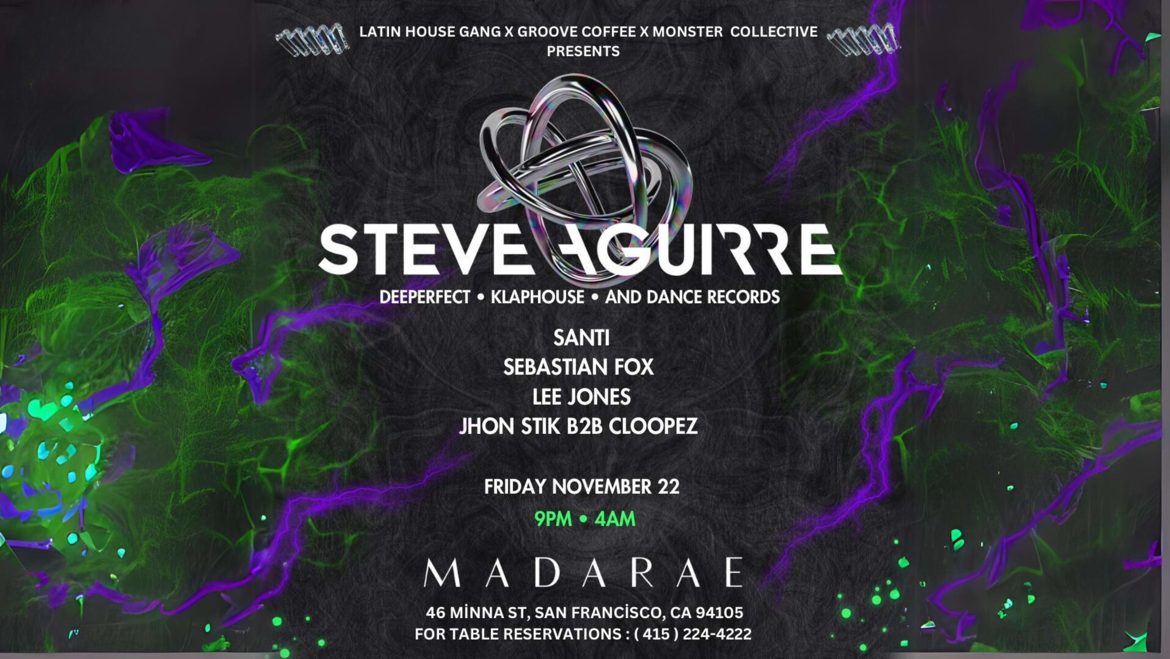 Steve Aguirre [Deeperfect|Klaphouse|Dance Records] @ Madarae
