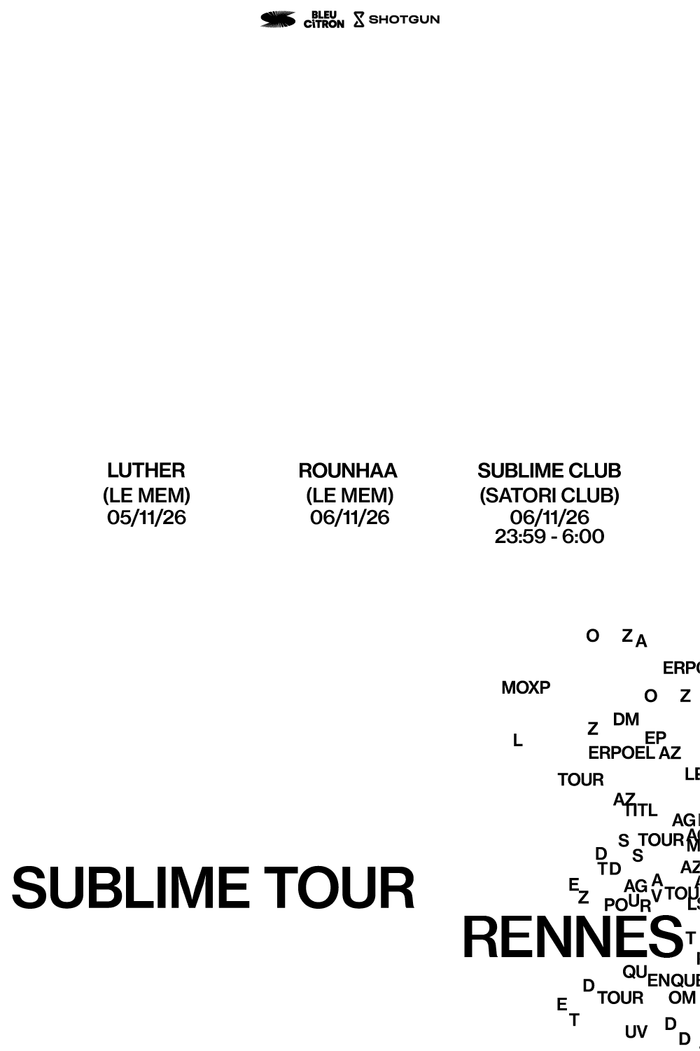 Pack 2 Concerts + Club : Sublime Tour - Rennes