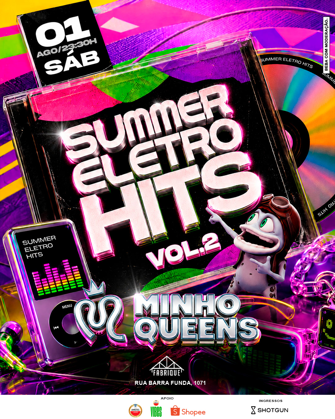 Minhoqueens Summer Eletrohits - 01/08 (Sábado)