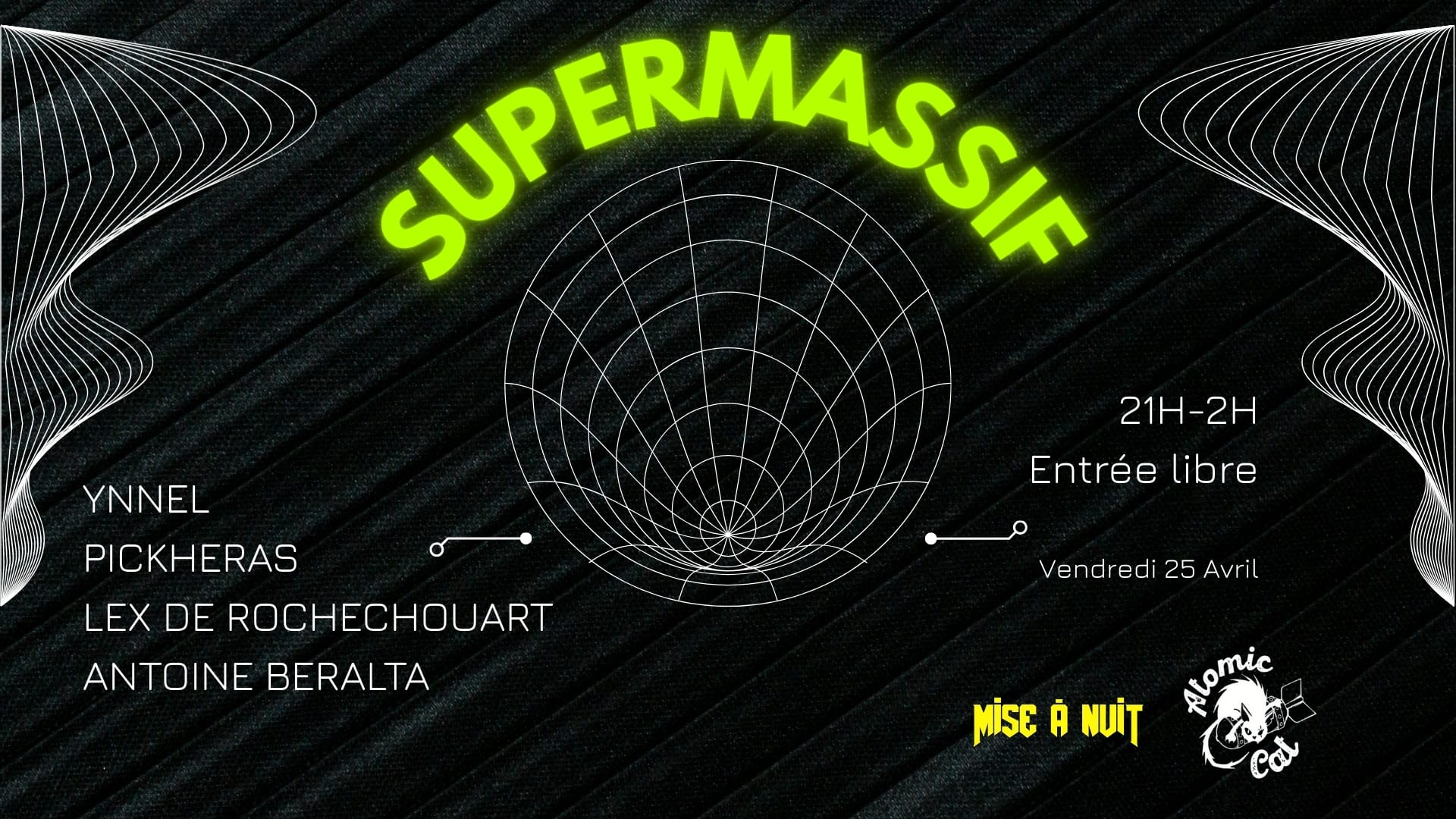 La Mise À Nuit Présente : Supermassif