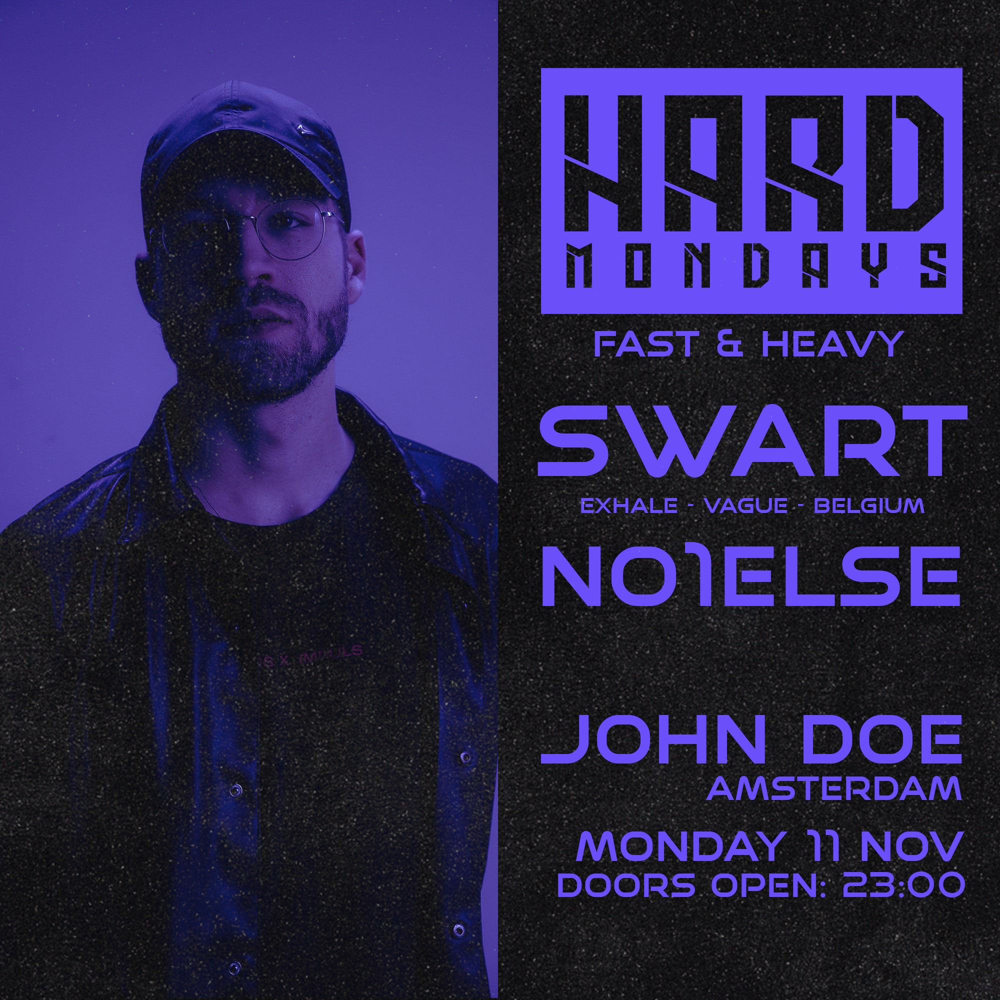 Hard Mondays Amsterdam - Hard Techno W/ Swart (Exhale) Be
