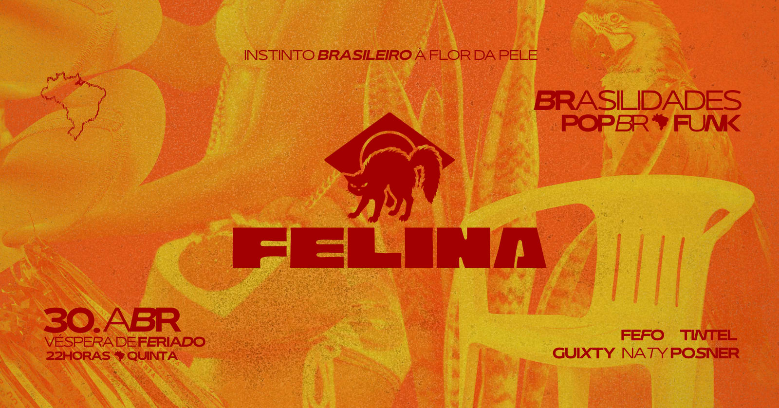 Felina! Véspera De Feriado [Double Caipirinha Até 00h]